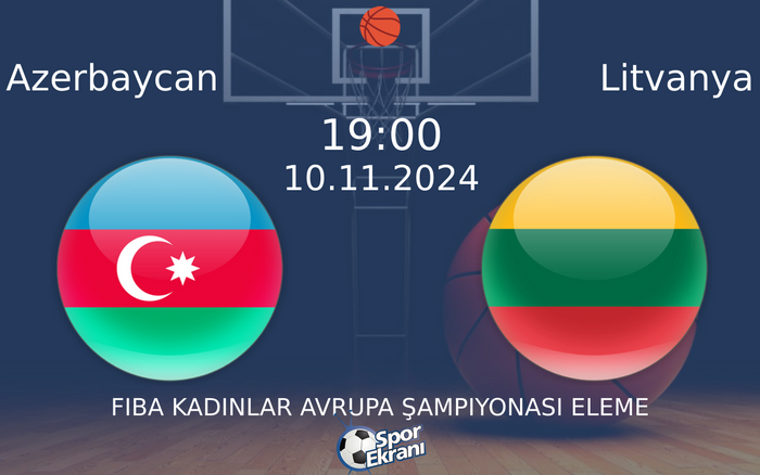 10 Kasım 2024 Azerbaycan vs Litvanya maçı Hangi Kanalda Saat Kaçta Yayınlanacak? 10 Kasım 2024 Azerbaycan vs Litvanya maçı Hangi Kanalda Saat Kaçta Yayınlanacak?