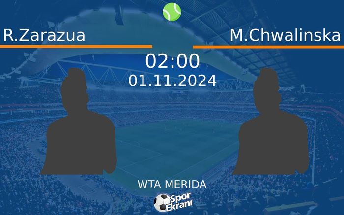 01 Kasım 2024 R.Zarazua vs M.Chwalinska maçı Hangi Kanalda Saat Kaçta Yayınlanacak? 01 Kasım 2024 R.Zarazua vs M.Chwalinska maçı Hangi Kanalda Saat Kaçta Yayınlanacak?