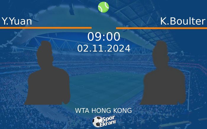 02 Kasım 2024 Y.Yuan vs K.Boulter maçı Hangi Kanalda Saat Kaçta Yayınlanacak? 02 Kasım 2024 Y.Yuan vs K.Boulter maçı Hangi Kanalda Saat Kaçta Yayınlanacak?