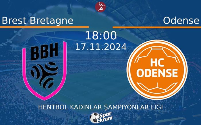 17 Kasım 2024 Brest Bretagne vs Odense maçı Hangi Kanalda Saat Kaçta Yayınlanacak? 17 Kasım 2024 Brest Bretagne vs Odense maçı Hangi Kanalda Saat Kaçta Yayınlanacak?