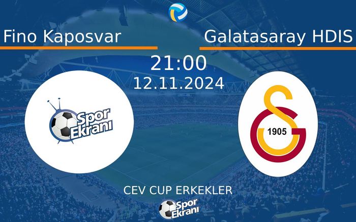 12 Kasım 2024 Fino Kaposvar vs Galatasaray HDIS maçı Hangi Kanalda Saat Kaçta Yayınlanacak? 12 Kasım 2024 Fino Kaposvar vs Galatasaray HDIS maçı Hangi Kanalda Saat Kaçta Yayınlanacak?