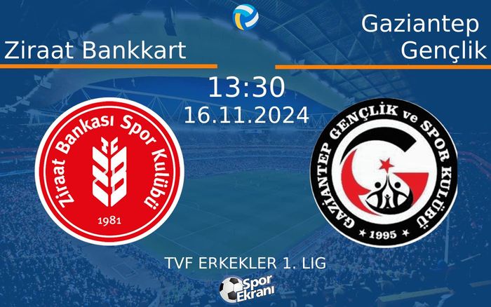 16 Kasım 2024 Ziraat Bankkart vs Gaziantep Gençlik maçı Hangi Kanalda Saat Kaçta Yayınlanacak? 16 Kasım 2024 Ziraat Bankkart vs Gaziantep Gençlik maçı Hangi Kanalda Saat Kaçta Yayınlanacak?