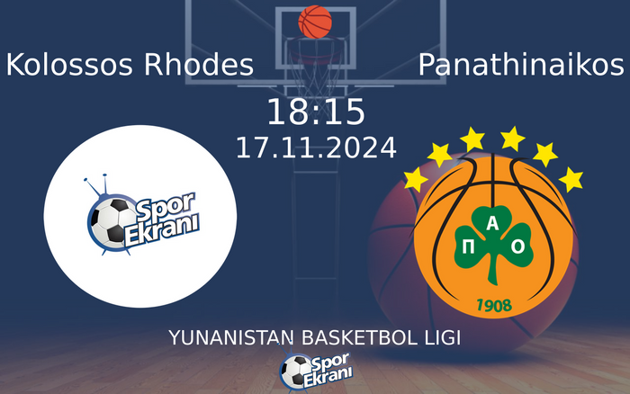 17 Kasım 2024 Kolossos Rhodes vs Panathinaikos maçı Hangi Kanalda Saat Kaçta Yayınlanacak? 17 Kasım 2024 Kolossos Rhodes vs Panathinaikos maçı Hangi Kanalda Saat Kaçta Yayınlanacak?