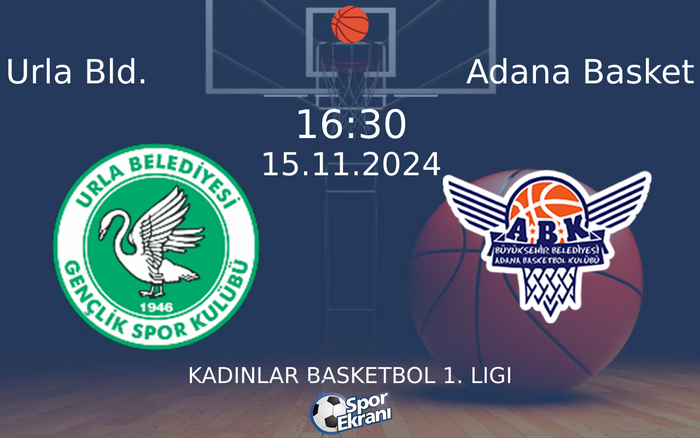 15 Kasım 2024 Urla Bld. vs Adana Basket maçı Hangi Kanalda Saat Kaçta Yayınlanacak? 15 Kasım 2024 Urla Bld. vs Adana Basket maçı Hangi Kanalda Saat Kaçta Yayınlanacak?