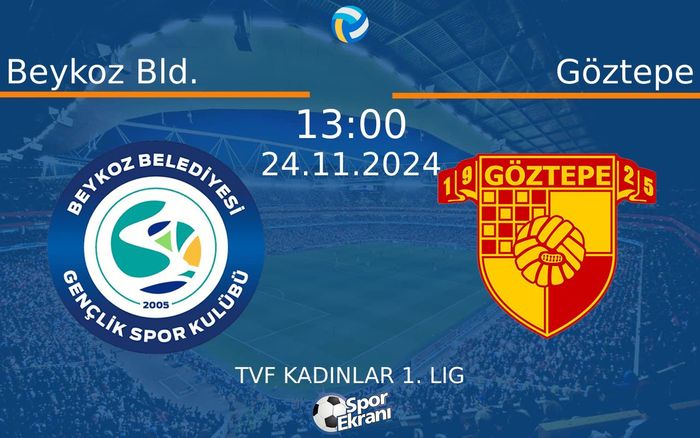 24 Kasım 2024 Beykoz Bld. vs Göztepe maçı Hangi Kanalda Saat Kaçta Yayınlanacak? 24 Kasım 2024 Beykoz Bld. vs Göztepe maçı Hangi Kanalda Saat Kaçta Yayınlanacak?