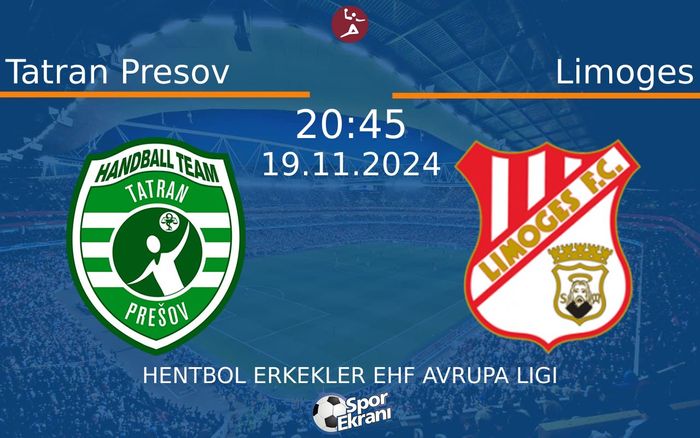 19 Kasım 2024 Tatran Presov vs Limoges maçı Hangi Kanalda Saat Kaçta Yayınlanacak? 19 Kasım 2024 Tatran Presov vs Limoges maçı Hangi Kanalda Saat Kaçta Yayınlanacak?