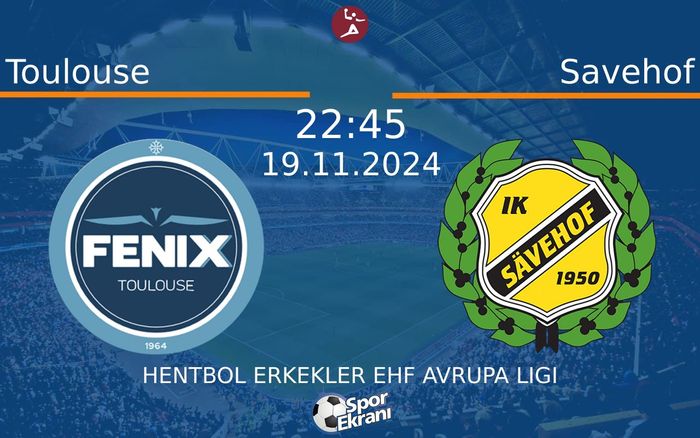 19 Kasım 2024 Toulouse vs Savehof maçı Hangi Kanalda Saat Kaçta Yayınlanacak? 19 Kasım 2024 Toulouse vs Savehof maçı Hangi Kanalda Saat Kaçta Yayınlanacak?