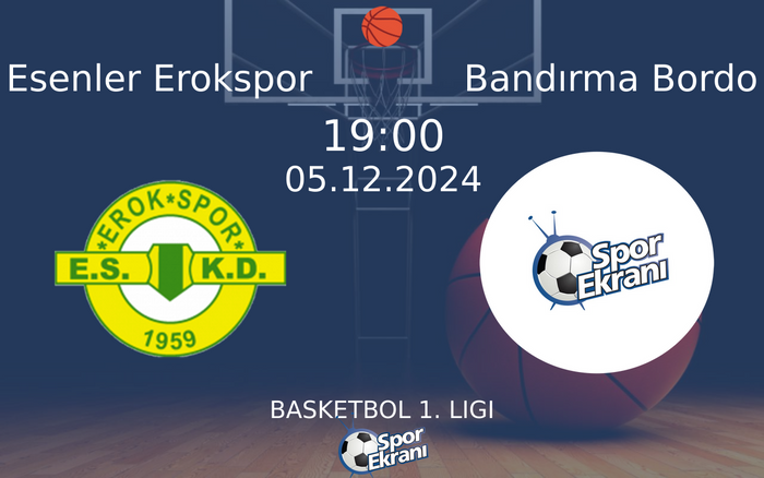 05 Aralık 2024 Esenler Erokspor vs Bandırma Bordo maçı Hangi Kanalda Saat Kaçta Yayınlanacak? 05 Aralık 2024 Esenler Erokspor vs Bandırma Bordo maçı Hangi Kanalda Saat Kaçta Yayınlanacak?