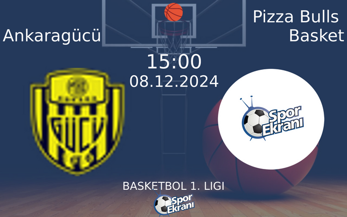 08 Aralık 2024 Ankaragücü vs Pizza Bulls Basket maçı Hangi Kanalda Saat Kaçta Yayınlanacak? 08 Aralık 2024 Ankaragücü vs Pizza Bulls Basket maçı Hangi Kanalda Saat Kaçta Yayınlanacak?