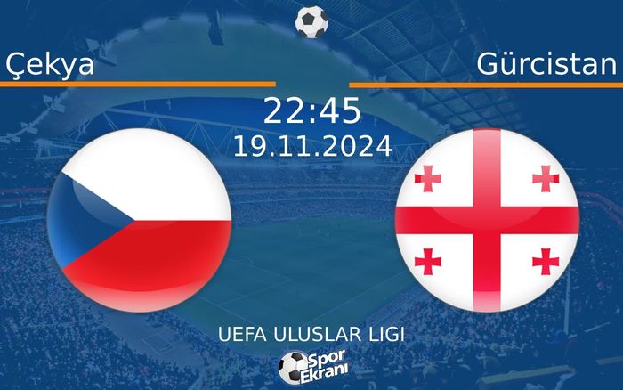 19 Kasım 2024 Çekya vs Gürcistan maçı Hangi Kanalda Saat Kaçta Yayınlanacak? 19 Kasım 2024 Çekya vs Gürcistan maçı Hangi Kanalda Saat Kaçta Yayınlanacak?