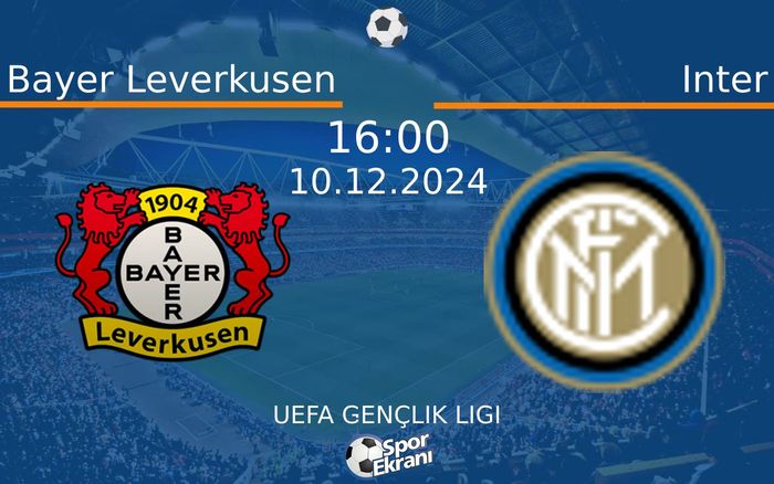 10 Aralık 2024 Bayer Leverkusen vs Inter maçı Hangi Kanalda Saat Kaçta Yayınlanacak? 10 Aralık 2024 Bayer Leverkusen vs Inter maçı Hangi Kanalda Saat Kaçta Yayınlanacak?