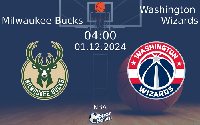 01 Aralık 2024 Milwaukee Bucks vs Washington Wizards maçı Hangi Kanalda Saat Kaçta Yayınlanacak? 01 Aralık 2024 Milwaukee Bucks vs Washington Wizards maçı Hangi Kanalda Saat Kaçta Yayınlanacak?