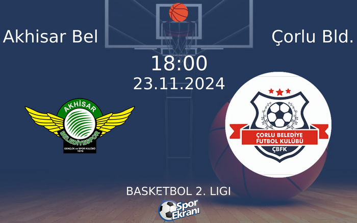23 Kasım 2024 Akhisar Bel vs Çorlu Bld. maçı Hangi Kanalda Saat Kaçta Yayınlanacak? 23 Kasım 2024 Akhisar Bel vs Çorlu Bld. maçı Hangi Kanalda Saat Kaçta Yayınlanacak?