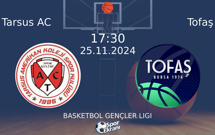25 Kasım 2024 Tarsus AC vs Tofaş maçı Hangi Kanalda Saat Kaçta Yayınlanacak? 25 Kasım 2024 Tarsus AC vs Tofaş maçı Hangi Kanalda Saat Kaçta Yayınlanacak?