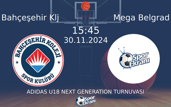 30 Kasım 2024 Bahçeşehir Klj vs Mega Belgrad maçı Hangi Kanalda Saat Kaçta Yayınlanacak? 30 Kasım 2024 Bahçeşehir Klj vs Mega Belgrad maçı Hangi Kanalda Saat Kaçta Yayınlanacak?