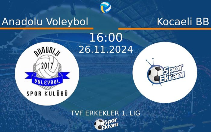 26 Kasım 2024 Anadolu Voleybol vs Kocaeli BB maçı Hangi Kanalda Saat Kaçta Yayınlanacak? 26 Kasım 2024 Anadolu Voleybol vs Kocaeli BB maçı Hangi Kanalda Saat Kaçta Yayınlanacak?