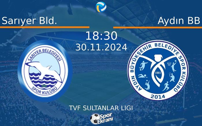 30 Kasım 2024 Sarıyer Bld. vs Aydın BB maçı Hangi Kanalda Saat Kaçta Yayınlanacak? 30 Kasım 2024 Sarıyer Bld. vs Aydın BB maçı Hangi Kanalda Saat Kaçta Yayınlanacak?