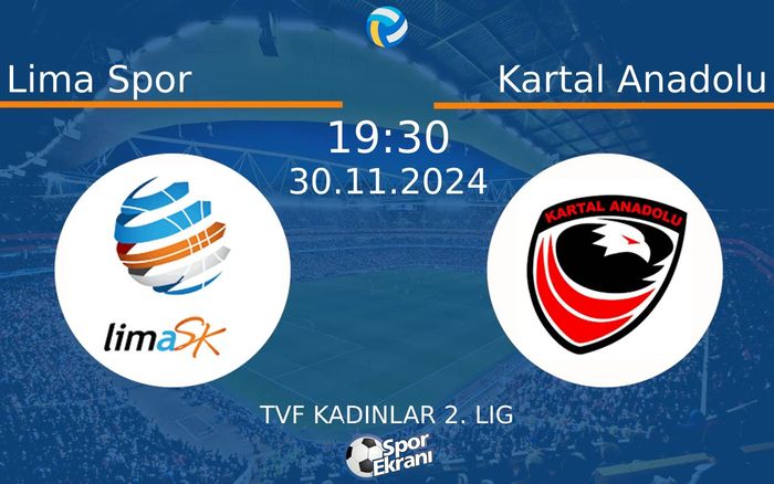 30 Kasım 2024 Lima Spor vs Kartal Anadolu maçı Hangi Kanalda Saat Kaçta Yayınlanacak? 30 Kasım 2024 Lima Spor vs Kartal Anadolu maçı Hangi Kanalda Saat Kaçta Yayınlanacak?