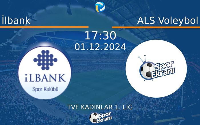 01 Aralık 2024 İlbank vs ALS Voleybol maçı Hangi Kanalda Saat Kaçta Yayınlanacak? 01 Aralık 2024 İlbank vs ALS Voleybol maçı Hangi Kanalda Saat Kaçta Yayınlanacak?
