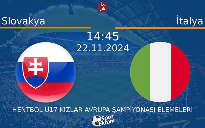 22 Kasım 2024 Slovakya vs İtalya maçı Hangi Kanalda Saat Kaçta Yayınlanacak? 22 Kasım 2024 Slovakya vs İtalya maçı Hangi Kanalda Saat Kaçta Yayınlanacak?