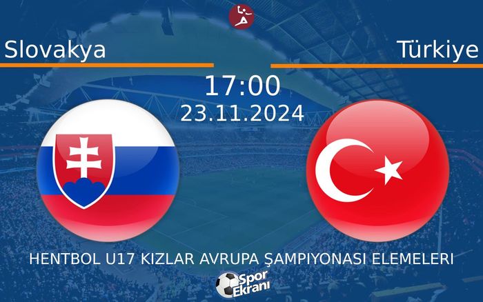 23 Kasım 2024 Slovakya vs Türkiye maçı Hangi Kanalda Saat Kaçta Yayınlanacak? 23 Kasım 2024 Slovakya vs Türkiye maçı Hangi Kanalda Saat Kaçta Yayınlanacak?