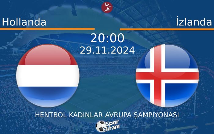 29 Kasım 2024 Hollanda vs İzlanda maçı Hangi Kanalda Saat Kaçta Yayınlanacak? 29 Kasım 2024 Hollanda vs İzlanda maçı Hangi Kanalda Saat Kaçta Yayınlanacak?