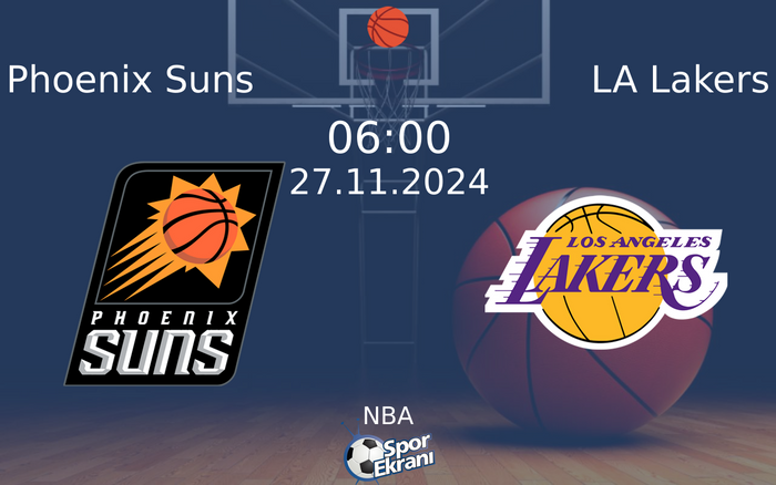 27 Kasım 2024 Phoenix Suns vs LA Lakers maçı Hangi Kanalda Saat Kaçta Yayınlanacak? 27 Kasım 2024 Phoenix Suns vs LA Lakers maçı Hangi Kanalda Saat Kaçta Yayınlanacak?
