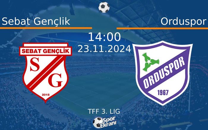 23 Kasım 2024 Sebat Gençlik vs Orduspor maçı Hangi Kanalda Saat Kaçta Yayınlanacak? 23 Kasım 2024 Sebat Gençlik vs Orduspor maçı Hangi Kanalda Saat Kaçta Yayınlanacak?