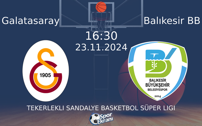 23 Kasım 2024 Galatasaray vs Balıkesir BB maçı Hangi Kanalda Saat Kaçta Yayınlanacak? 23 Kasım 2024 Galatasaray vs Balıkesir BB maçı Hangi Kanalda Saat Kaçta Yayınlanacak?