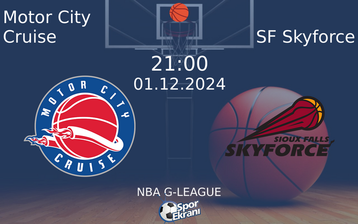 01 Aralık 2024 Motor City Cruise vs SF Skyforce maçı Hangi Kanalda Saat Kaçta Yayınlanacak? 01 Aralık 2024 Motor City Cruise vs SF Skyforce maçı Hangi Kanalda Saat Kaçta Yayınlanacak?