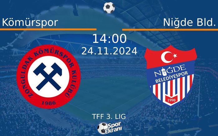 24 Kasım 2024 Kömürspor vs Niğde Bld. maçı Hangi Kanalda Saat Kaçta Yayınlanacak? 24 Kasım 2024 Kömürspor vs Niğde Bld. maçı Hangi Kanalda Saat Kaçta Yayınlanacak?