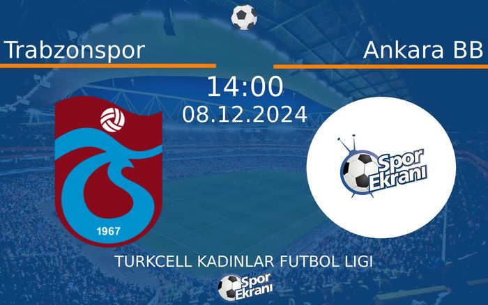 08 Aralık 2024 Trabzonspor vs Ankara BB maçı Hangi Kanalda Saat Kaçta Yayınlanacak? 08 Aralık 2024 Trabzonspor vs Ankara BB maçı Hangi Kanalda Saat Kaçta Yayınlanacak?