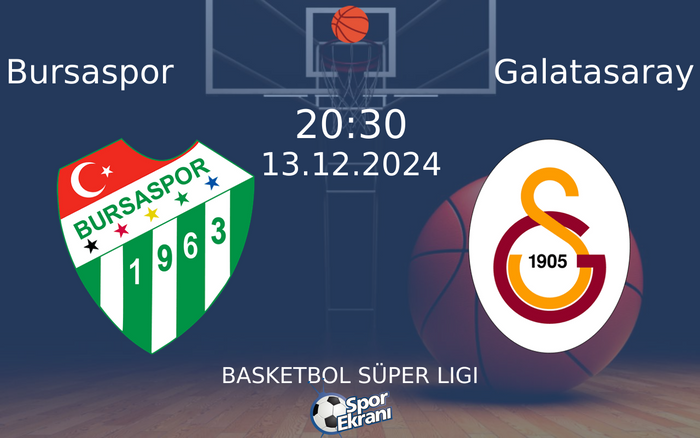 13 Aralık 2024 Bursaspor vs Galatasaray maçı Hangi Kanalda Saat Kaçta Yayınlanacak? 13 Aralık 2024 Bursaspor vs Galatasaray maçı Hangi Kanalda Saat Kaçta Yayınlanacak?