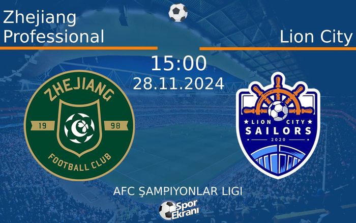 28 Kasım 2024 Zhejiang Professional vs Lion City maçı Hangi Kanalda Saat Kaçta Yayınlanacak? 28 Kasım 2024 Zhejiang Professional vs Lion City maçı Hangi Kanalda Saat Kaçta Yayınlanacak?
