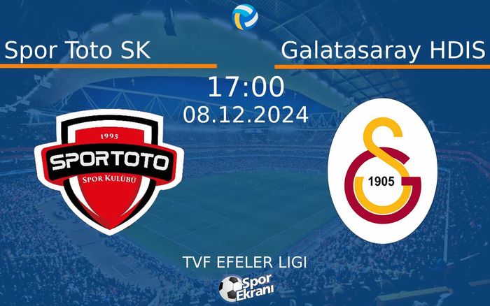 08 Aralık 2024 Spor Toto SK vs Galatasaray HDIS maçı Hangi Kanalda Saat Kaçta Yayınlanacak? 08 Aralık 2024 Spor Toto SK vs Galatasaray HDIS maçı Hangi Kanalda Saat Kaçta Yayınlanacak?