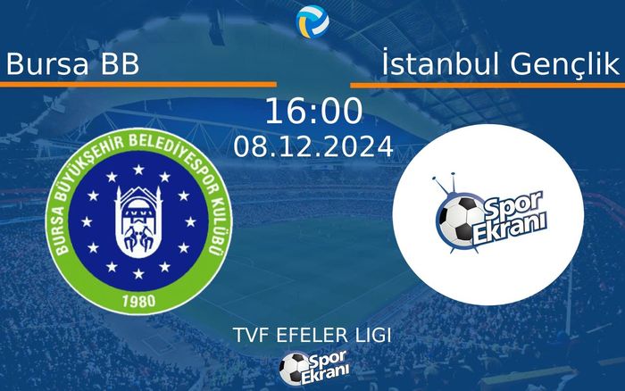 08 Aralık 2024 Bursa BB vs İstanbul Gençlik maçı Hangi Kanalda Saat Kaçta Yayınlanacak? 08 Aralık 2024 Bursa BB vs İstanbul Gençlik maçı Hangi Kanalda Saat Kaçta Yayınlanacak?