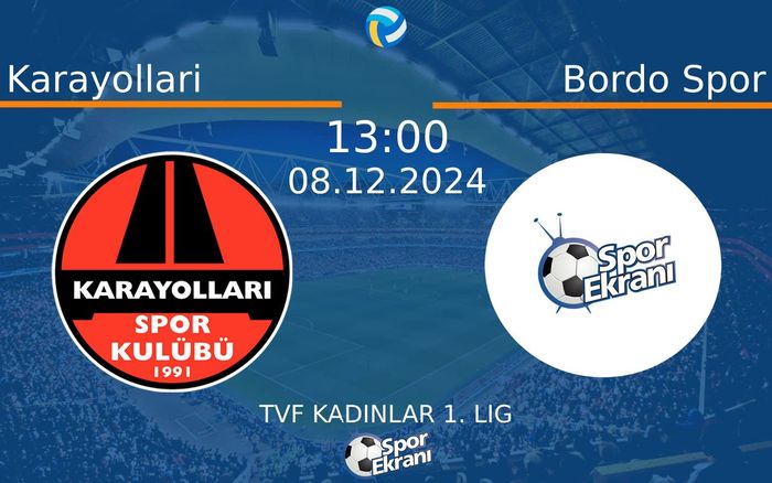 08 Aralık 2024 Karayollari vs Bordo Spor maçı Hangi Kanalda Saat Kaçta Yayınlanacak? 08 Aralık 2024 Karayollari vs Bordo Spor maçı Hangi Kanalda Saat Kaçta Yayınlanacak?