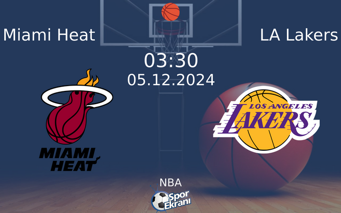 05 Aralık 2024 Miami Heat vs LA Lakers maçı Hangi Kanalda Saat Kaçta Yayınlanacak? 05 Aralık 2024 Miami Heat vs LA Lakers maçı Hangi Kanalda Saat Kaçta Yayınlanacak?
