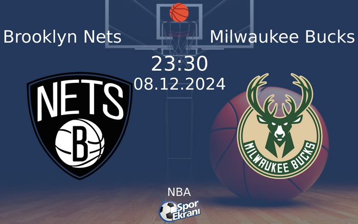 08 Aralık 2024 Brooklyn Nets vs Milwaukee Bucks maçı Hangi Kanalda Saat Kaçta Yayınlanacak? 08 Aralık 2024 Brooklyn Nets vs Milwaukee Bucks maçı Hangi Kanalda Saat Kaçta Yayınlanacak?