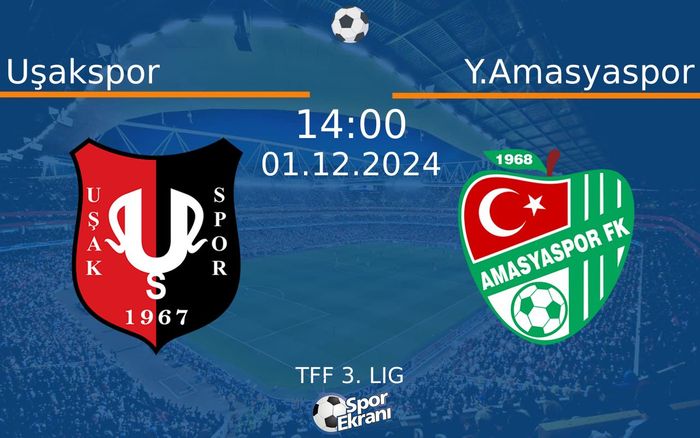 01 Aralık 2024 Uşakspor vs Y.Amasyaspor maçı Hangi Kanalda Saat Kaçta Yayınlanacak? 01 Aralık 2024 Uşakspor vs Y.Amasyaspor maçı Hangi Kanalda Saat Kaçta Yayınlanacak?