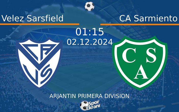 02 Aralık 2024 Velez Sarsfield vs CA Sarmiento maçı Hangi Kanalda Saat Kaçta Yayınlanacak? 02 Aralık 2024 Velez Sarsfield vs CA Sarmiento maçı Hangi Kanalda Saat Kaçta Yayınlanacak?