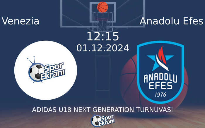 01 Aralık 2024 Venezia vs Anadolu Efes maçı Hangi Kanalda Saat Kaçta Yayınlanacak? 01 Aralık 2024 Venezia vs Anadolu Efes maçı Hangi Kanalda Saat Kaçta Yayınlanacak?