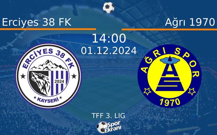 01 Aralık 2024 Erciyes 38 FK vs Ağrı 1970 maçı Hangi Kanalda Saat Kaçta Yayınlanacak? 01 Aralık 2024 Erciyes 38 FK vs Ağrı 1970 maçı Hangi Kanalda Saat Kaçta Yayınlanacak?