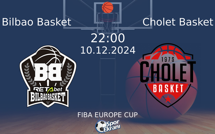 10 Aralık 2024 Bilbao Basket vs Cholet Basket maçı Hangi Kanalda Saat Kaçta Yayınlanacak? 10 Aralık 2024 Bilbao Basket vs Cholet Basket maçı Hangi Kanalda Saat Kaçta Yayınlanacak?