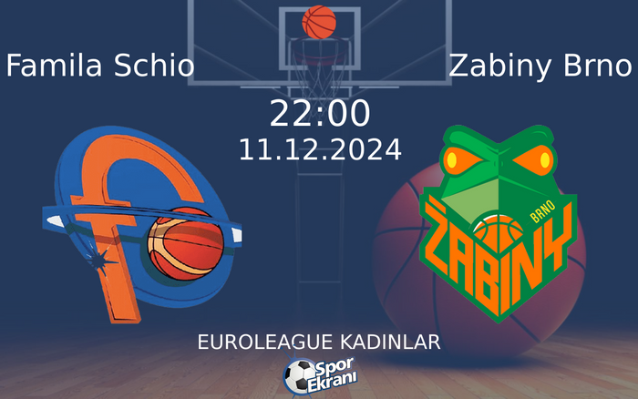 11 Aralık 2024 Famila Schio vs Zabiny Brno maçı Hangi Kanalda Saat Kaçta Yayınlanacak? 11 Aralık 2024 Famila Schio vs Zabiny Brno maçı Hangi Kanalda Saat Kaçta Yayınlanacak?