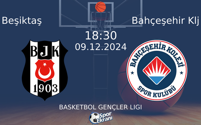 09 Aralık 2024 Beşiktaş vs Bahçeşehir Klj maçı Hangi Kanalda Saat Kaçta Yayınlanacak? 09 Aralık 2024 Beşiktaş vs Bahçeşehir Klj maçı Hangi Kanalda Saat Kaçta Yayınlanacak?