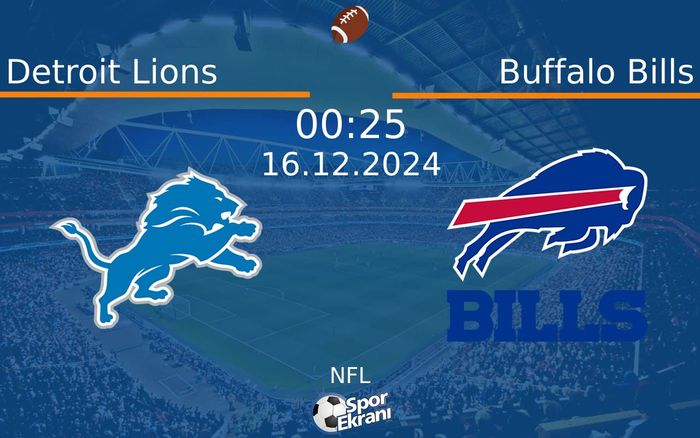 16 Aralık 2024 Detroit Lions vs Buffalo Bills maçı Hangi Kanalda Saat Kaçta Yayınlanacak? 16 Aralık 2024 Detroit Lions vs Buffalo Bills maçı Hangi Kanalda Saat Kaçta Yayınlanacak?