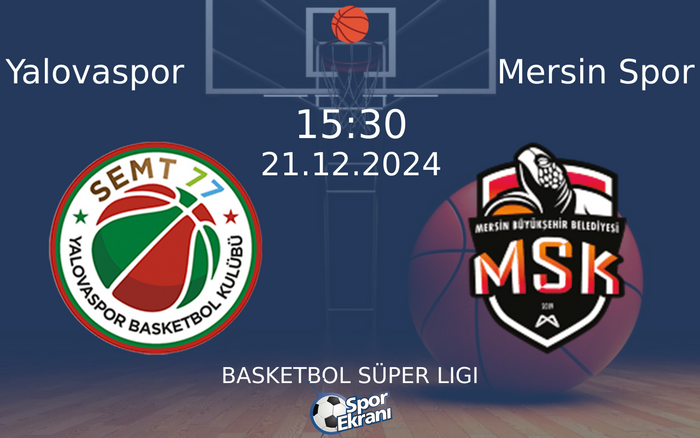21 Aralık 2024 Yalovaspor vs Mersin Spor maçı Hangi Kanalda Saat Kaçta Yayınlanacak?