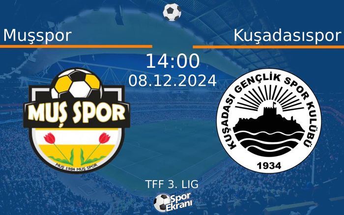 08 Aralık 2024 Muşspor vs Kuşadasıspor maçı Hangi Kanalda Saat Kaçta Yayınlanacak? 08 Aralık 2024 Muşspor vs Kuşadasıspor maçı Hangi Kanalda Saat Kaçta Yayınlanacak?