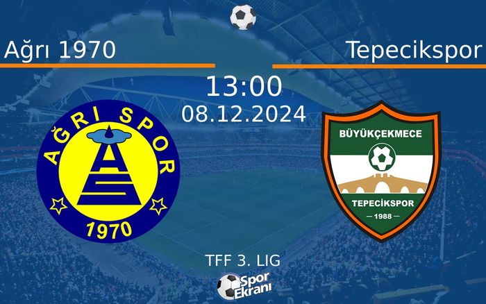 08 Aralık 2024 Ağrı 1970 vs Tepecikspor maçı Hangi Kanalda Saat Kaçta Yayınlanacak? 08 Aralık 2024 Ağrı 1970 vs Tepecikspor maçı Hangi Kanalda Saat Kaçta Yayınlanacak?